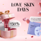 Skin Love Days